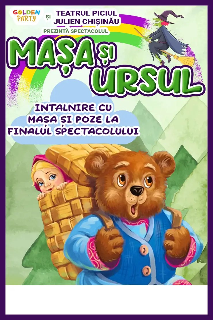 Spectacol pentru copii ”Mașa și Ursul”