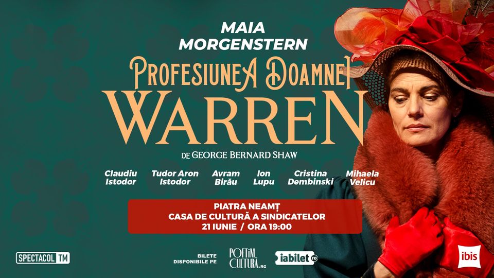 Profesiunea Doamnei Warren // Maia Morgenstern, Claudiu Istodor