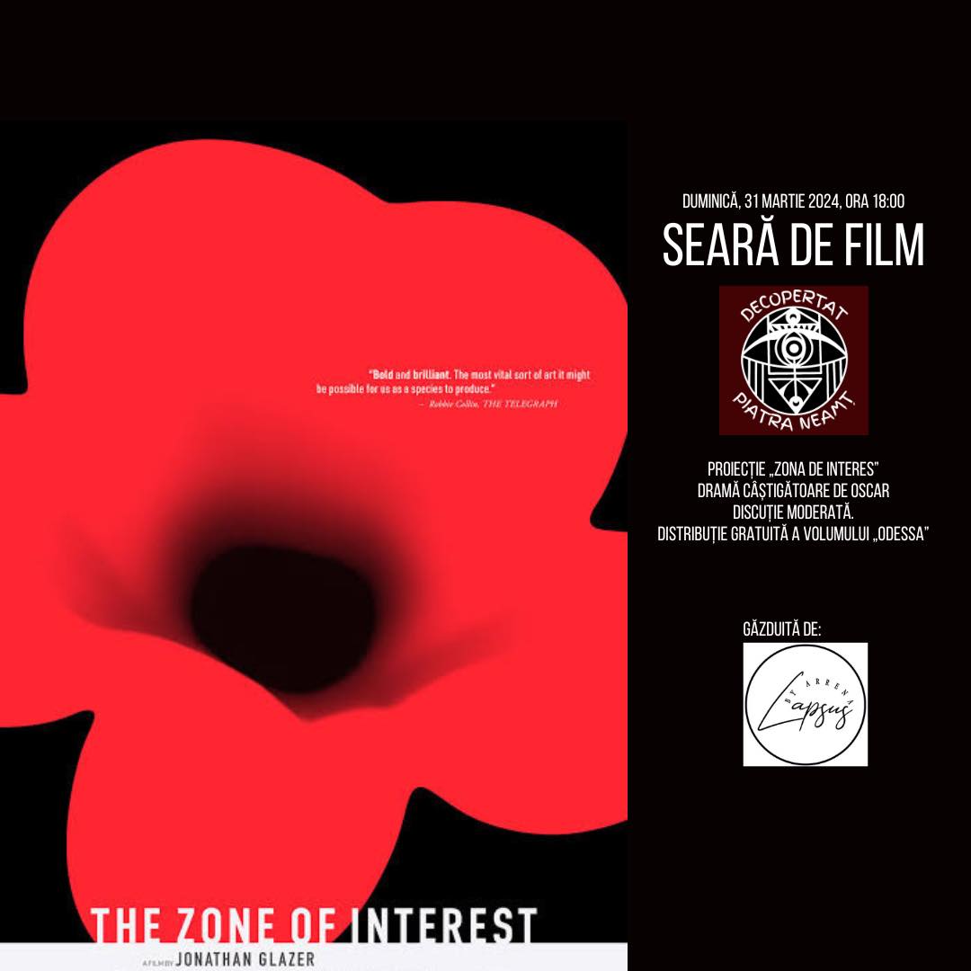 Seară de film Decopertat Piatra Neamț - proiecție film ”Zona de interes”
