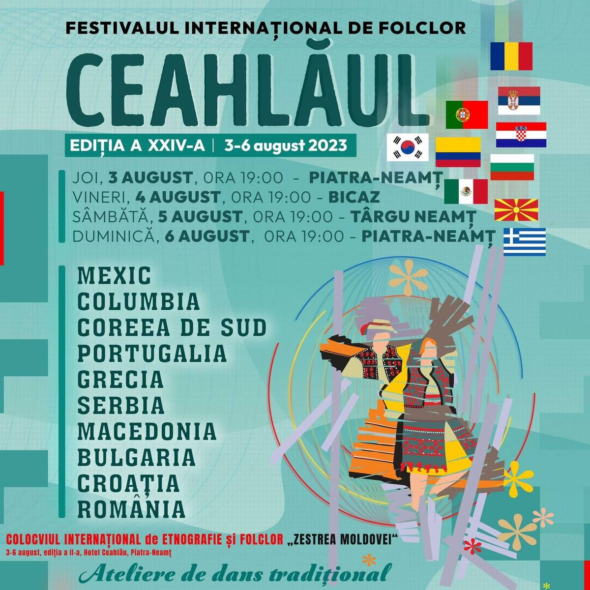 Festivalul Internațional de Folclor Ceahlăul, ajuns la a XXIV-a ediție, a debutat în această seară la Curtea Domnească